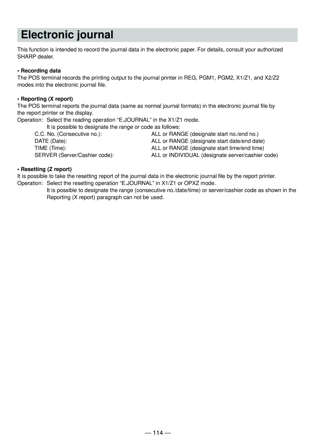 Sharp UP-820N manual Electronic journal, 114, Recording data, Reporting X report, Resetting Z report 