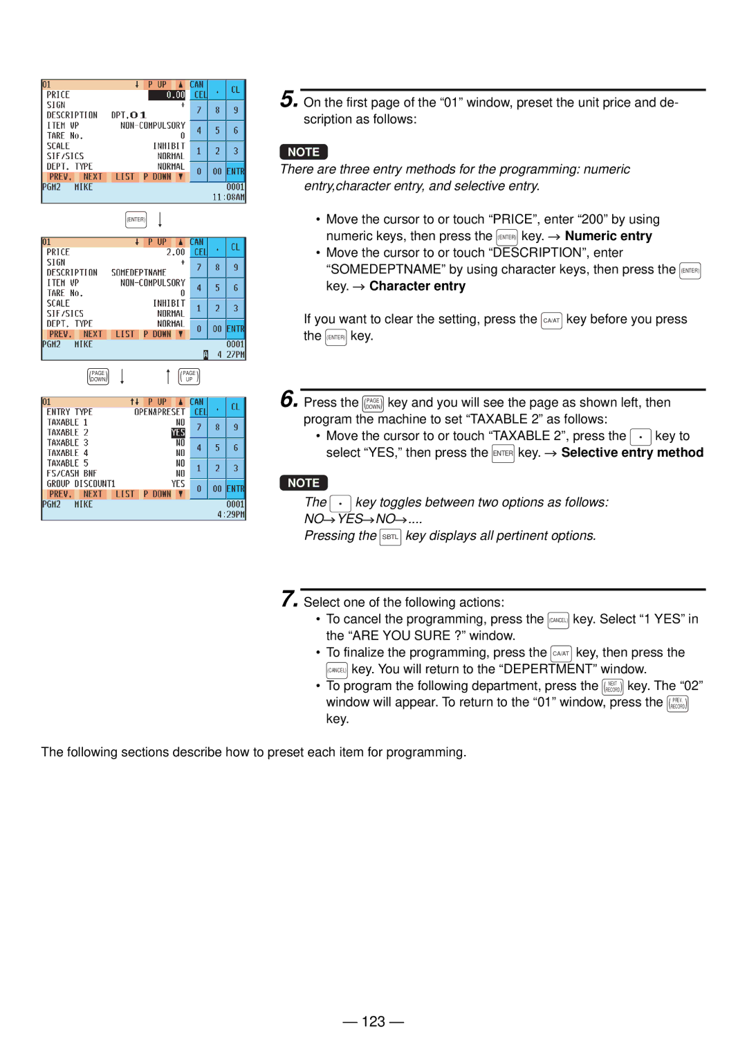 Sharp UP-820N manual 123, Pressing the Sbtl key displays all pertinent options 