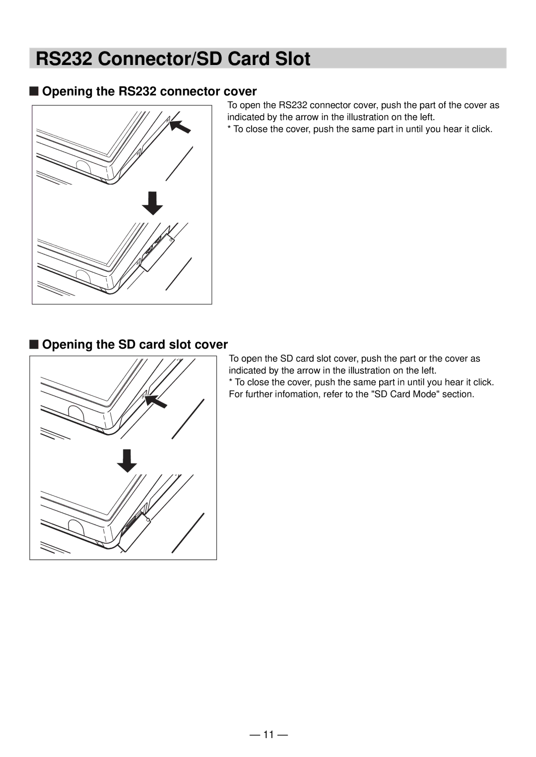 Sharp UP-820N manual RS232 Connector/SD Card Slot, Opening the RS232 connector cover, Opening the SD card slot cover 