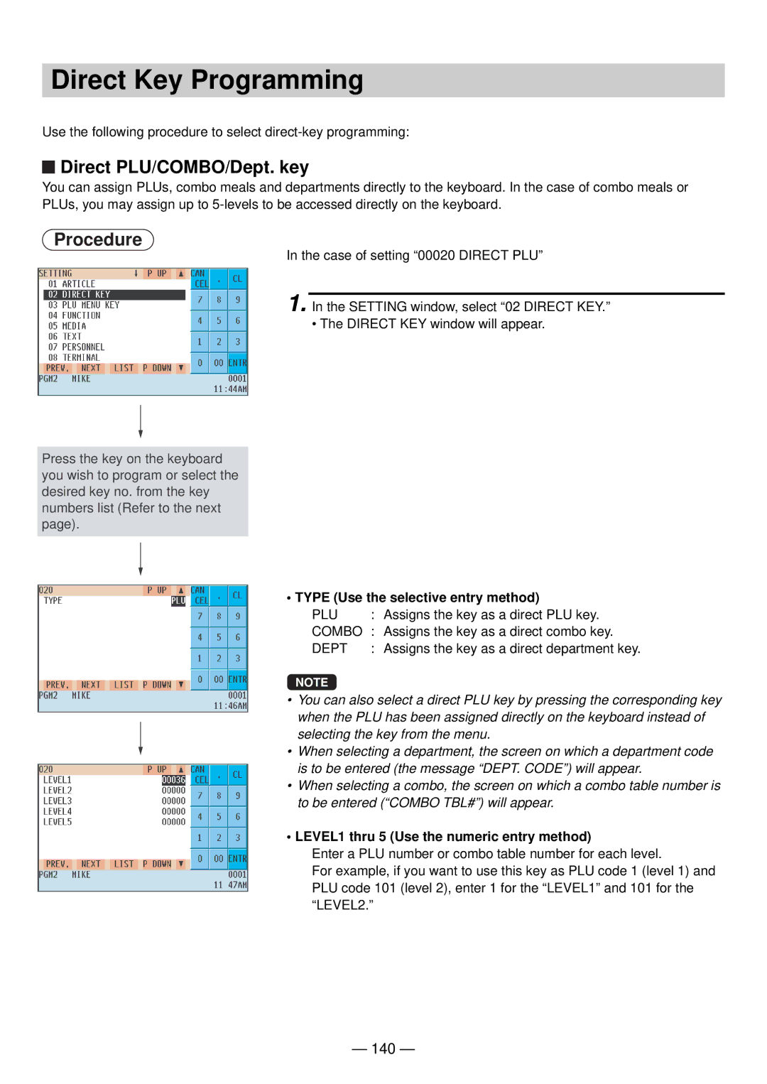 Sharp UP-820N manual Direct Key Programming, Direct PLU/COMBO/Dept. key, 140, Type Use the selective entry method 