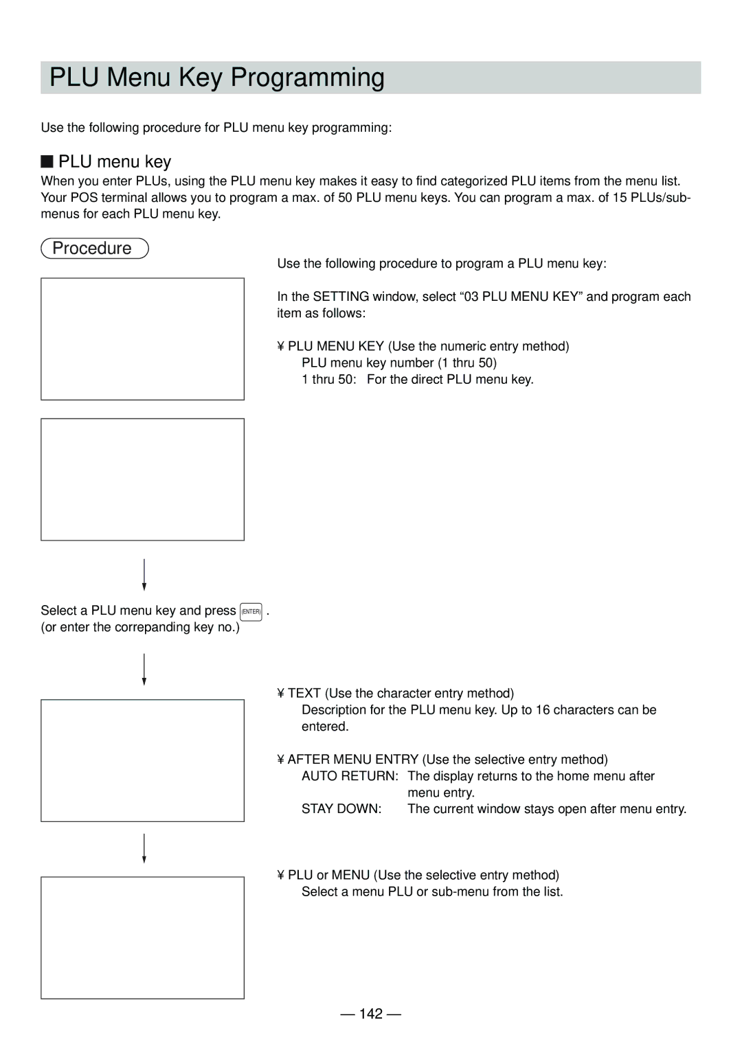 Sharp UP-820N manual PLU Menu Key Programming, PLU menu key, 142, Text Use the character entry method 