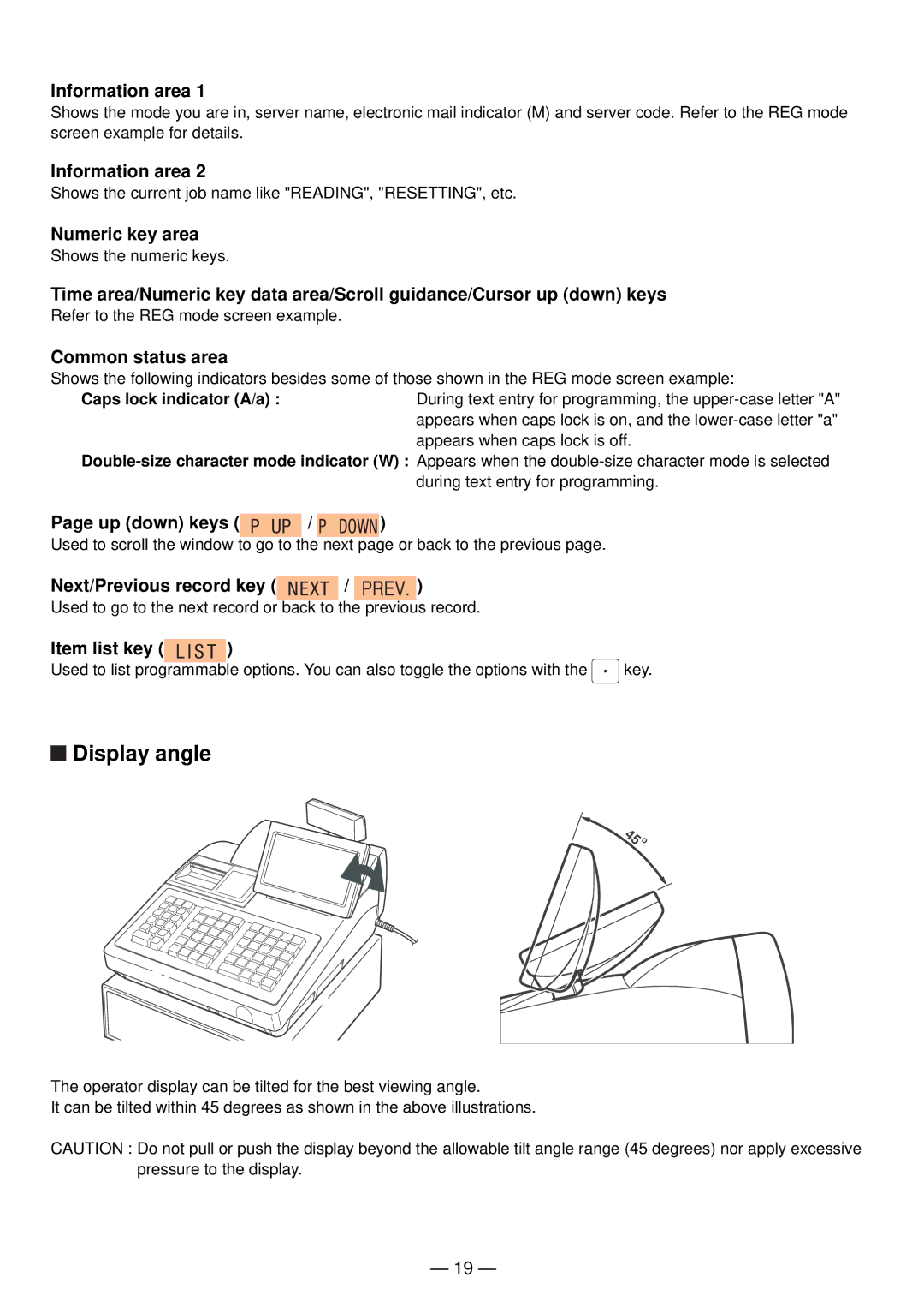 Sharp UP-820N manual Display angle 