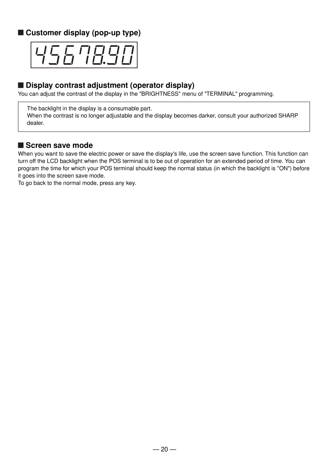 Sharp UP-820N manual Screen save mode 