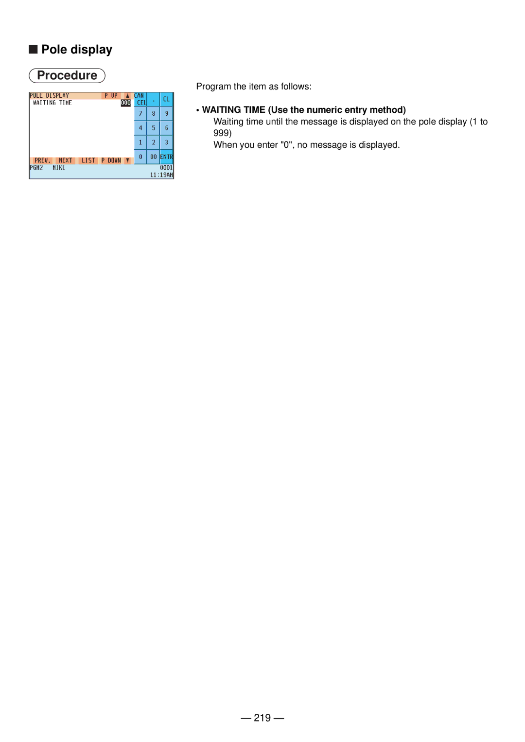 Sharp UP-820N manual Pole display, 219, Waiting Time Use the numeric entry method 