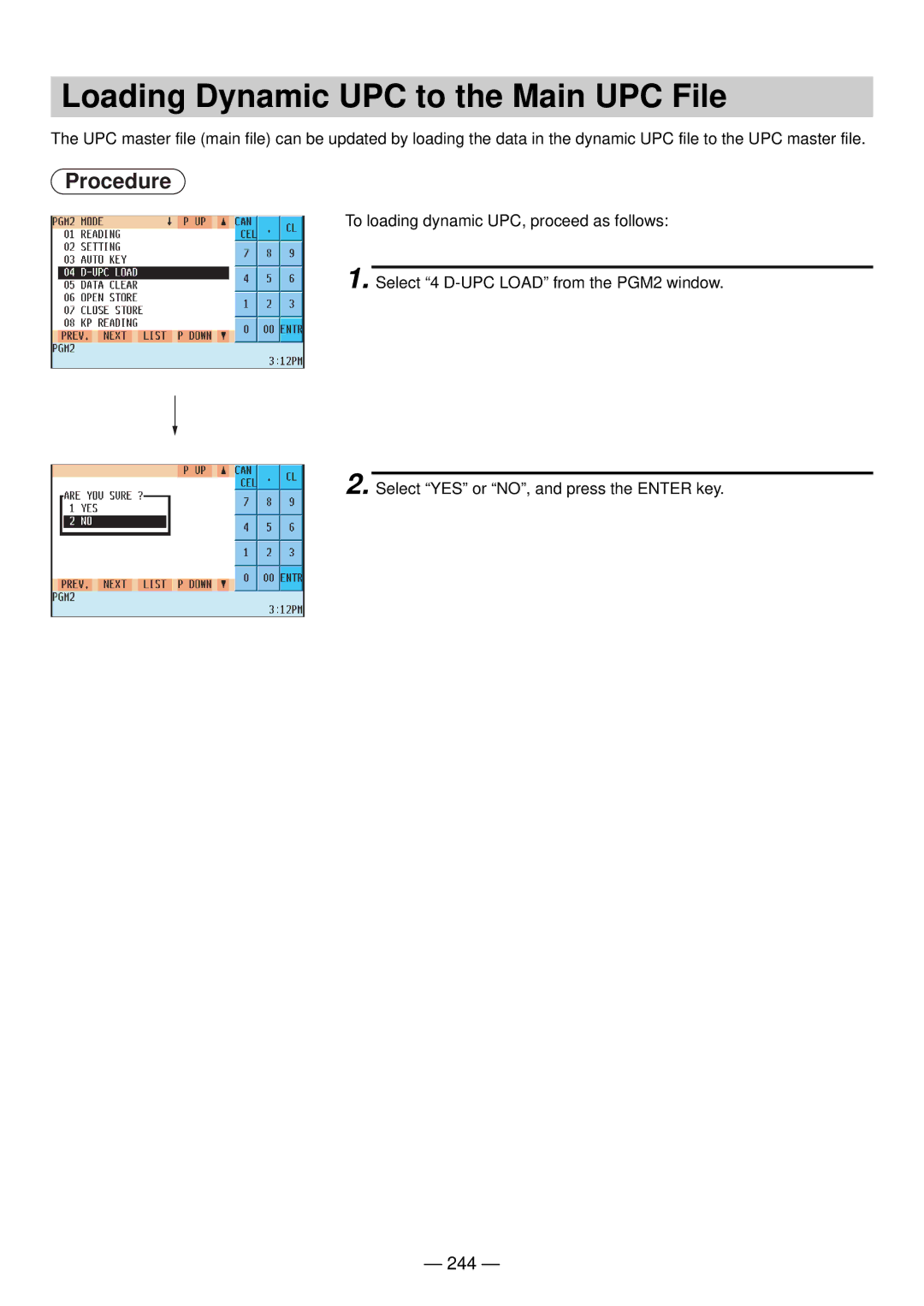 Sharp UP-820N manual Loading Dynamic UPC to the Main UPC File, 244 