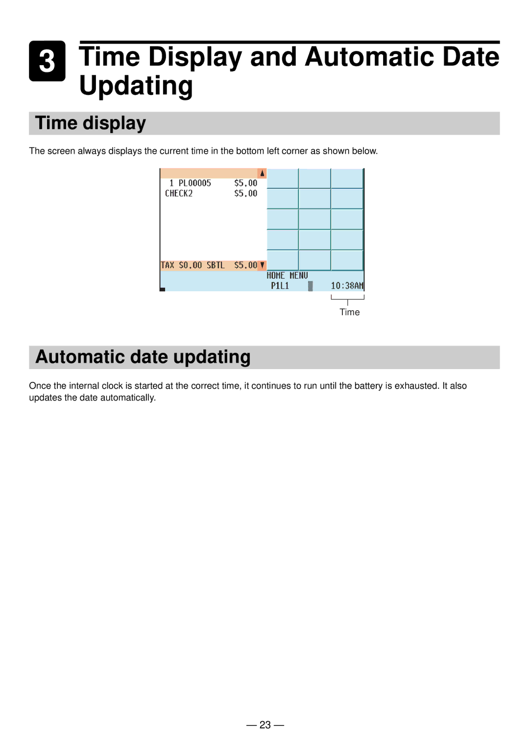 Sharp UP-820N manual Time display, Automatic date updating 