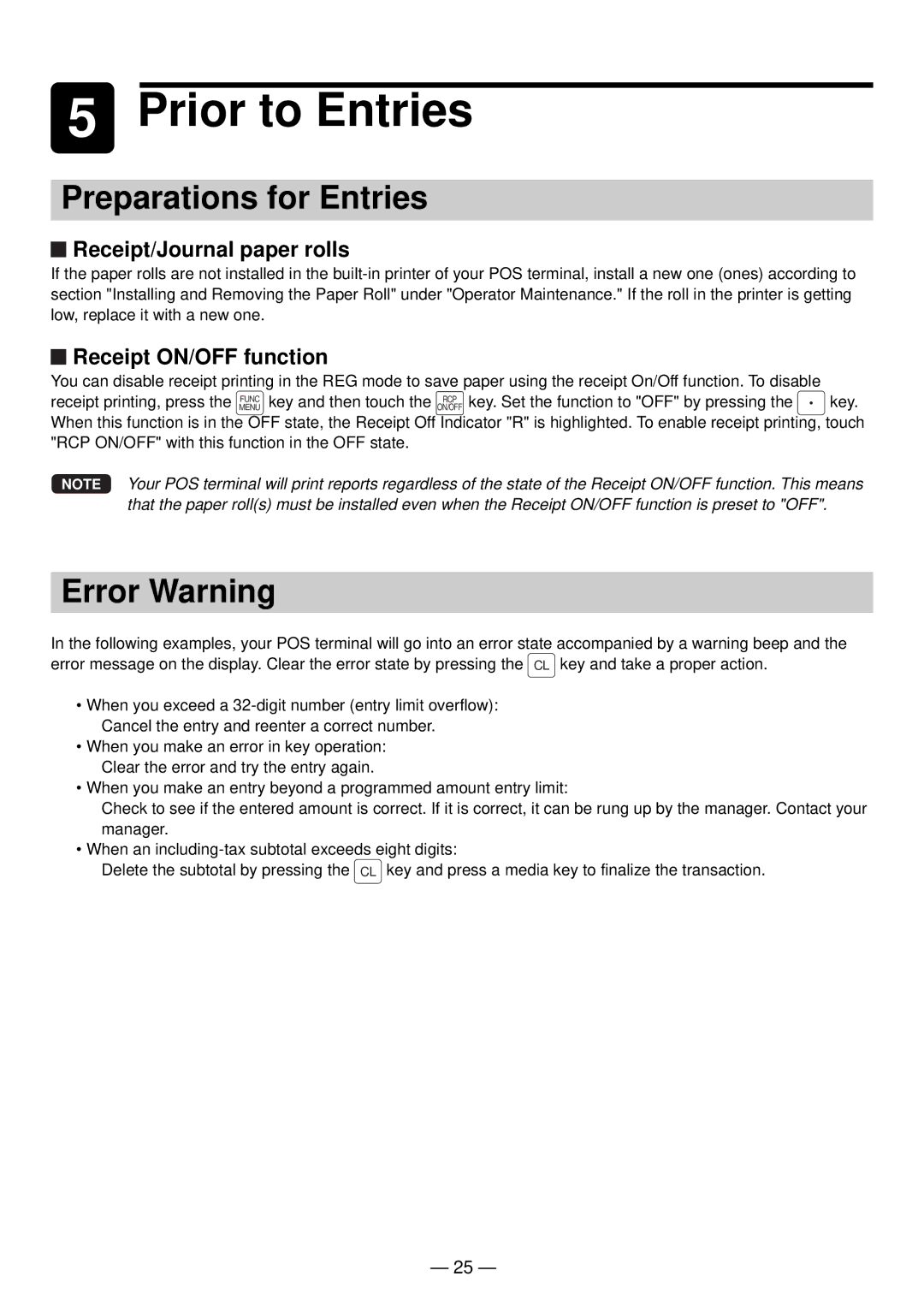 Sharp UP-820N manual Preparations for Entries, Error Warning, Receipt/Journal paper rolls, Receipt ON/OFF function 