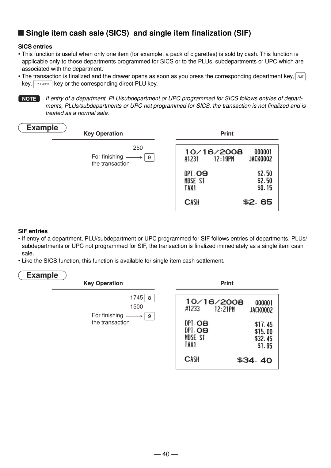 Sharp UP-820N manual Single item cash sale Sics and single item finalization SIF, Sics entries, SIF entries 