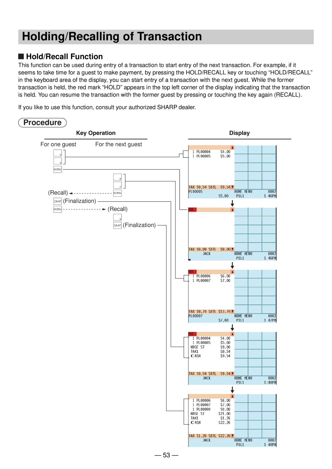 Sharp UP-820N manual Holding/Recalling of Transaction, Hold/Recall Function 