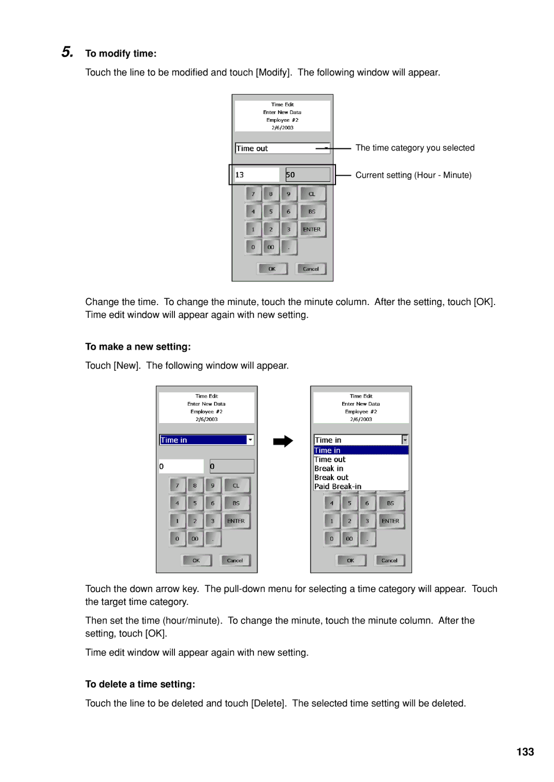 Sharp UP-X300 instruction manual 133, To modify time, To make a new setting, To delete a time setting 