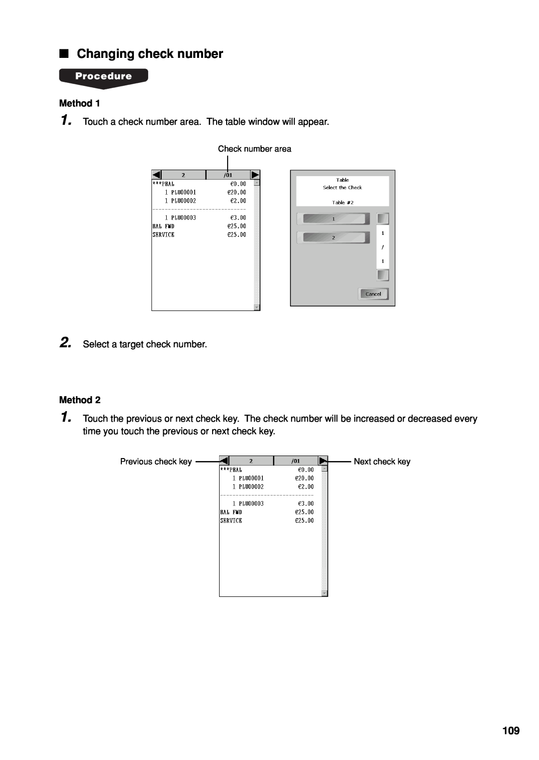 Sharp UP-X300 instruction manual Changing check number, Method 