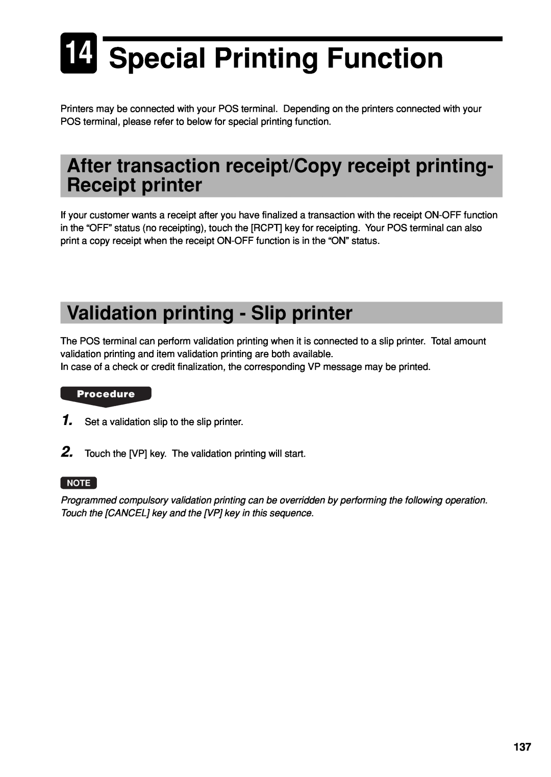 Sharp UP-X300 14Special Printing Function, After transaction receipt/Copy receipt printing, Receipt printer 