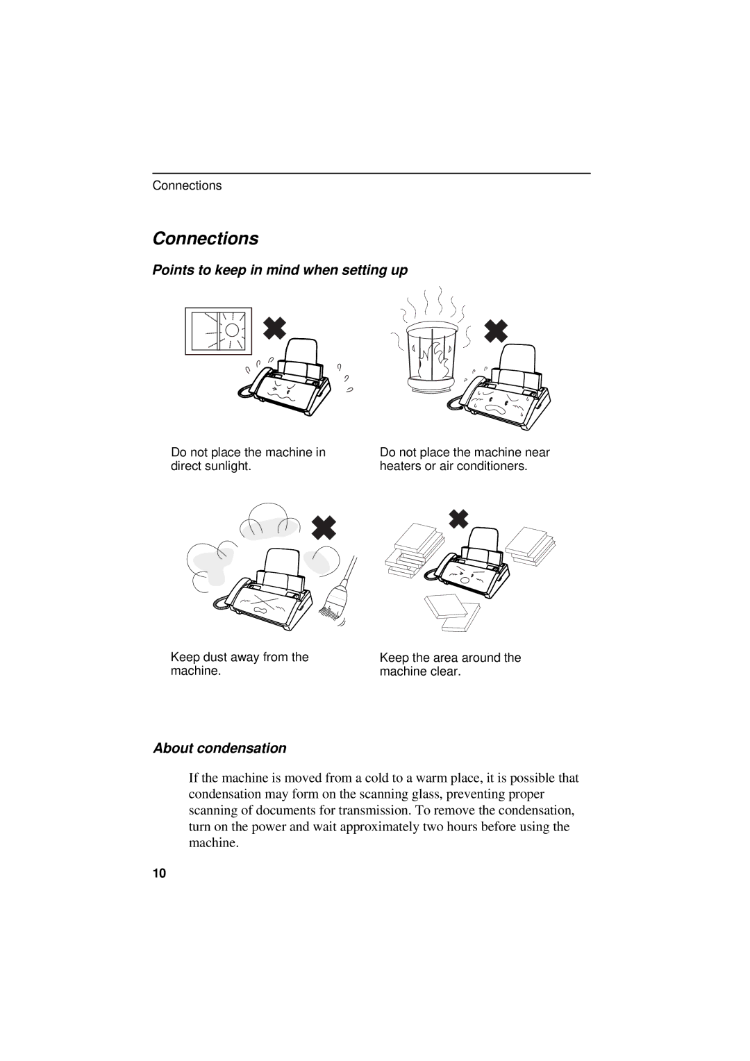 Sharp UX-300 operation manual Connections, Points to keep in mind when setting up, About condensation 