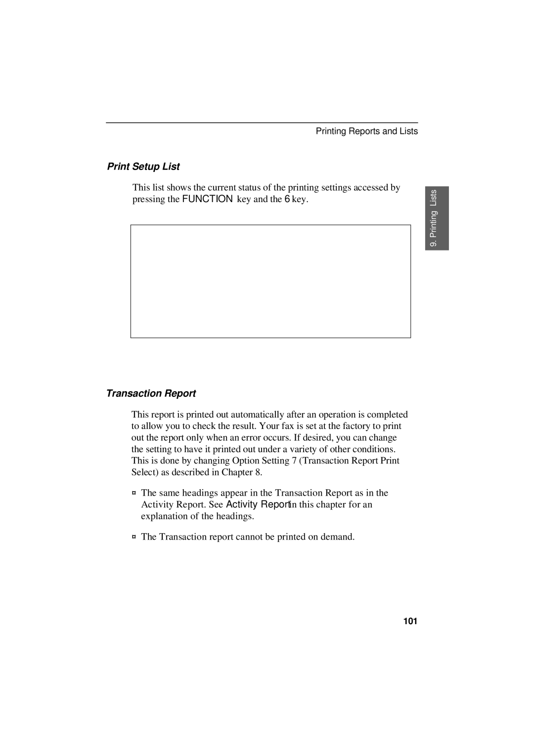 Sharp UX-305 operation manual Print Setup List, Transaction Report 