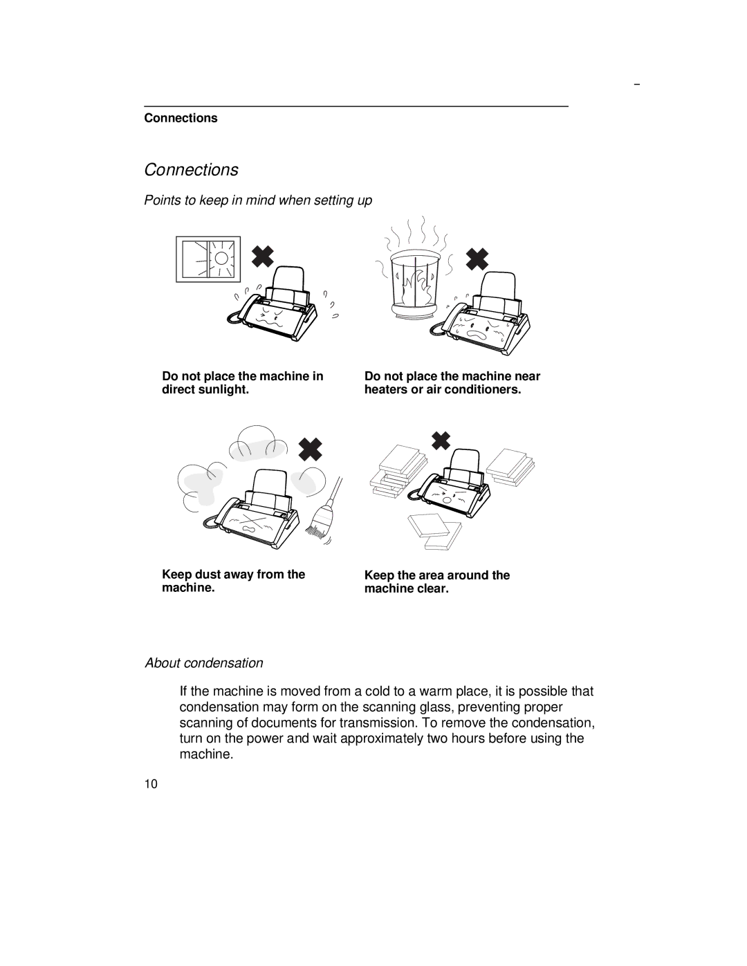 Sharp UX-305 operation manual Connections, Points to keep in mind when setting up, About condensation 