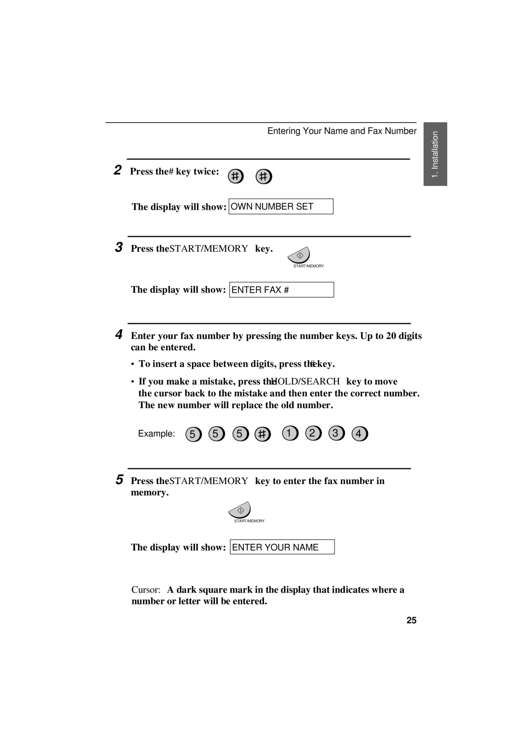 Sharp UX-305 operation manual Press the # key twice Display will show OWN Number SET 