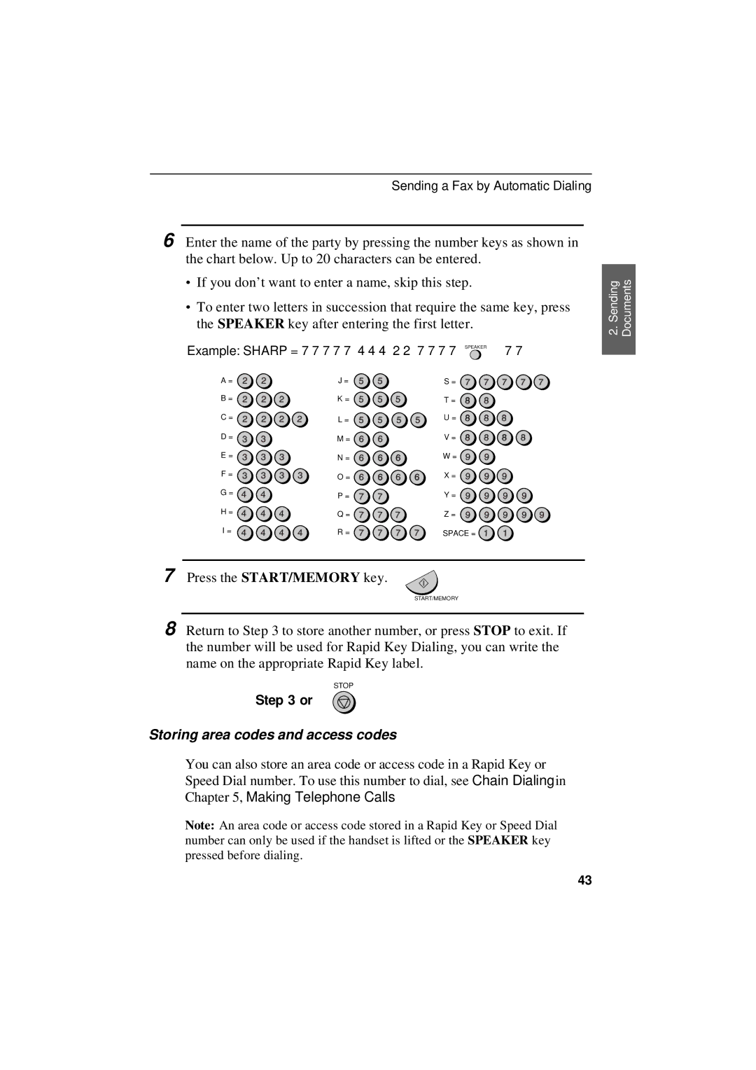 Sharp UX-305 operation manual Storing area codes and access codes 