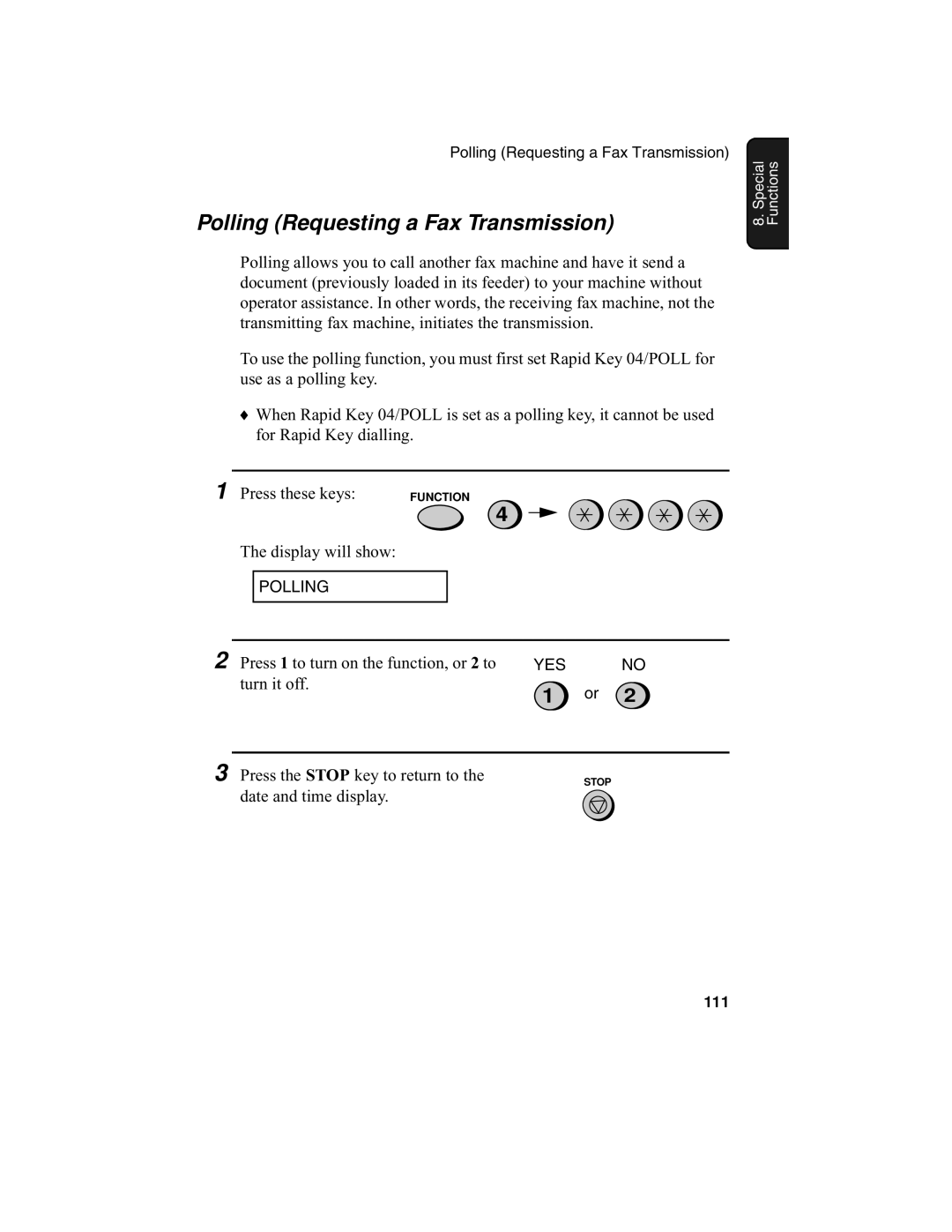 Sharp UX-340L operation manual Polling Requesting a Fax Transmission, Press these keys 