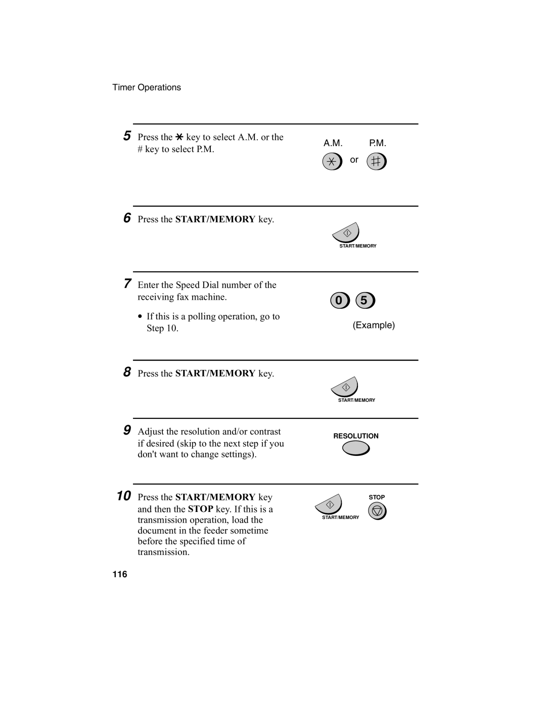 Sharp UX-340L operation manual Press the * key to select A.M. or # key to select P.M 