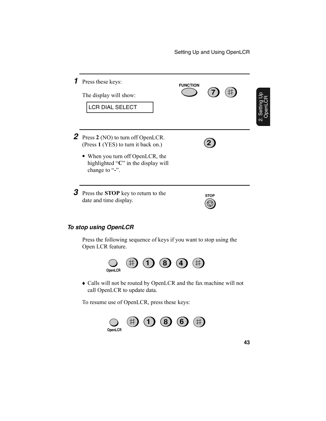 Sharp UX-340L operation manual To stop using OpenLCR 