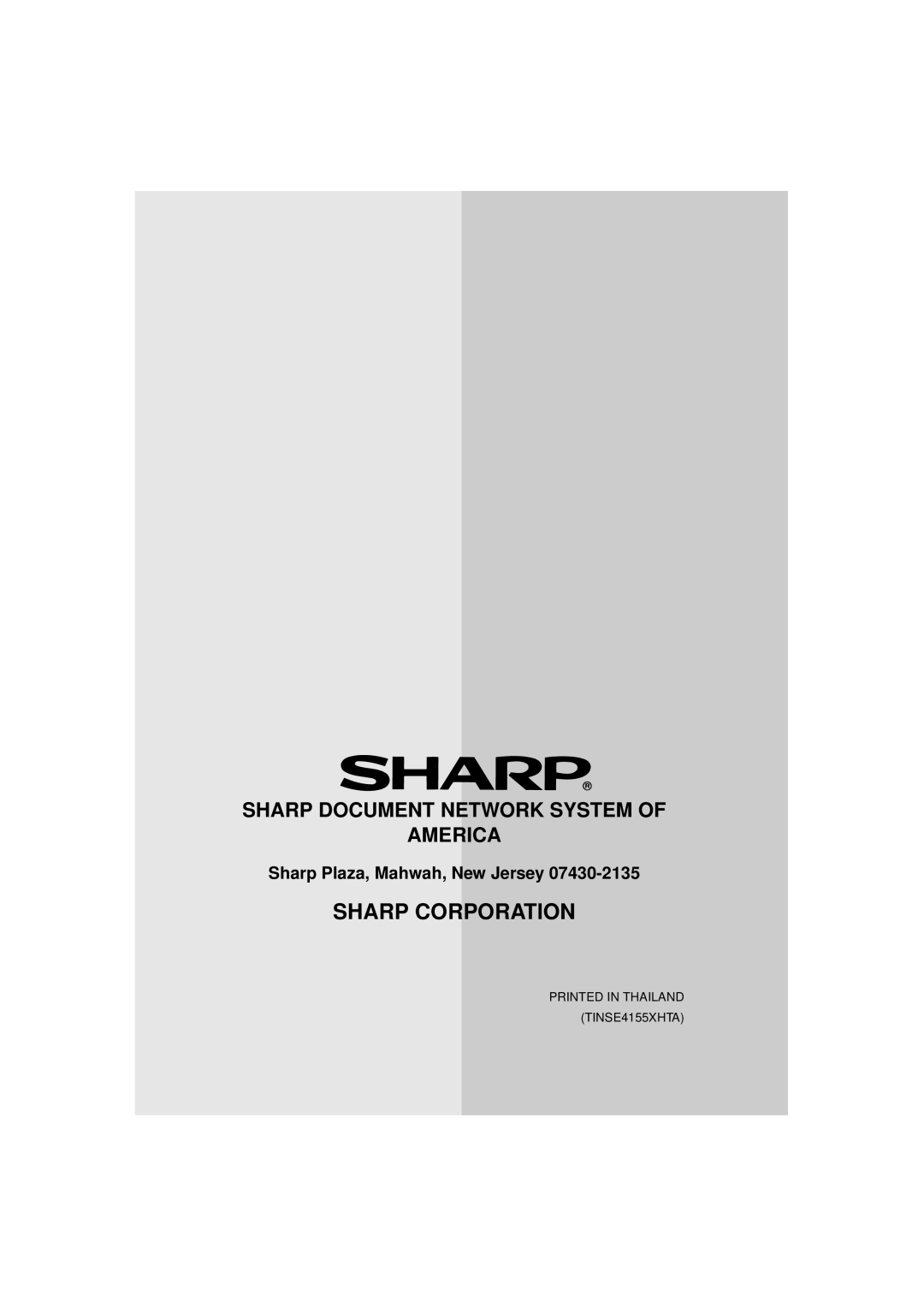 Sharp UX-340LM manual Sharp Corporation, Sharp Document Network System Of America, Sharp Plaza, Mahwah, New Jersey 