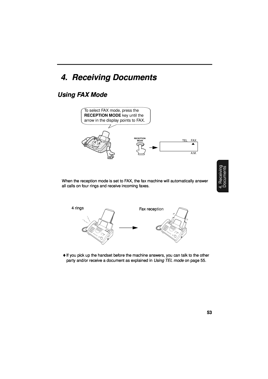 Sharp UX-340LM manual Receiving Documents, Using FAX Mode 