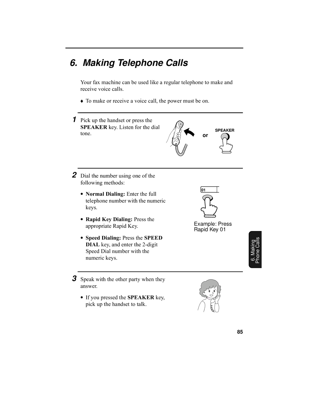 Sharp UX-355L operation manual Making Telephone Calls, Rapid Key Dialing Press 