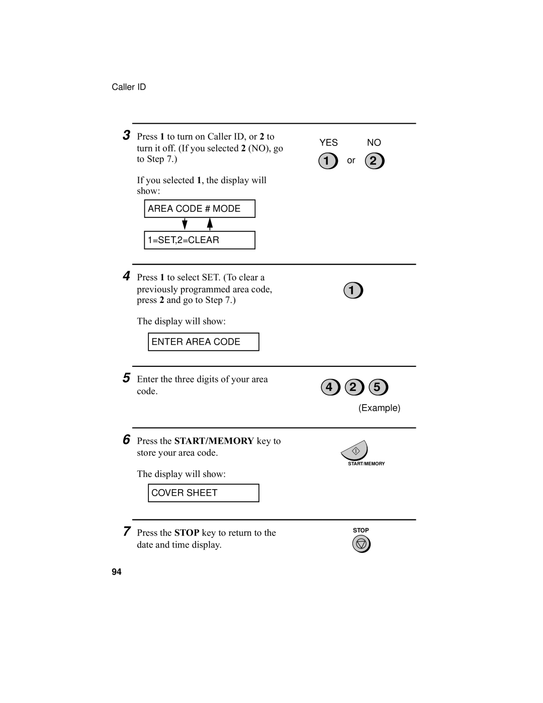 Sharp UX-355L operation manual Enter the three digits of your area Code 