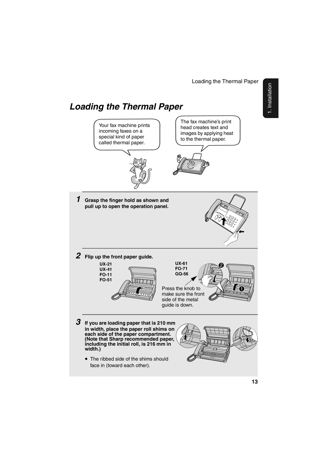 Sharp UX-41, UX-61, UX-21, FO-11, GQ-56, FO-51, FO-71 operation manual Loading the Thermal Paper 