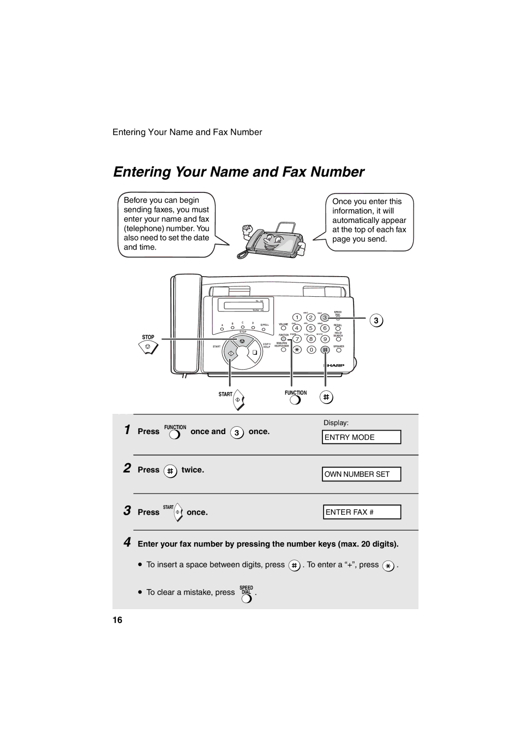 Sharp FO-11, UX-41, UX-61, UX-21, GQ-56, FO-51, FO-71 operation manual Entering Your Name and Fax Number 