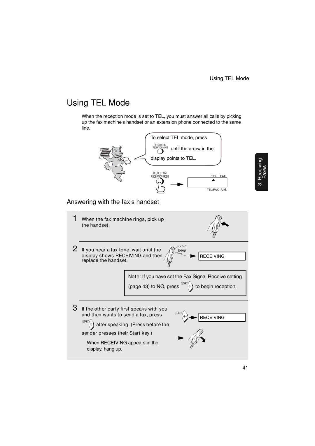 Sharp UX-41, UX-61, UX-21, FO-11, GQ-56, FO-51, FO-71 operation manual Using TEL Mode, Answering with the fax’s handset 