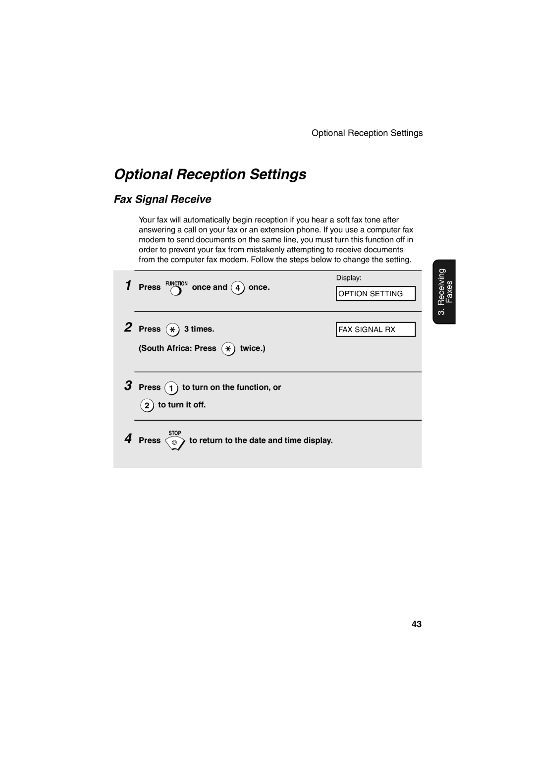 Sharp UX-21, UX-41, UX-61, FO-11, GQ-56, FO-51, FO-71 operation manual Optional Reception Settings, Fax Signal Receive 