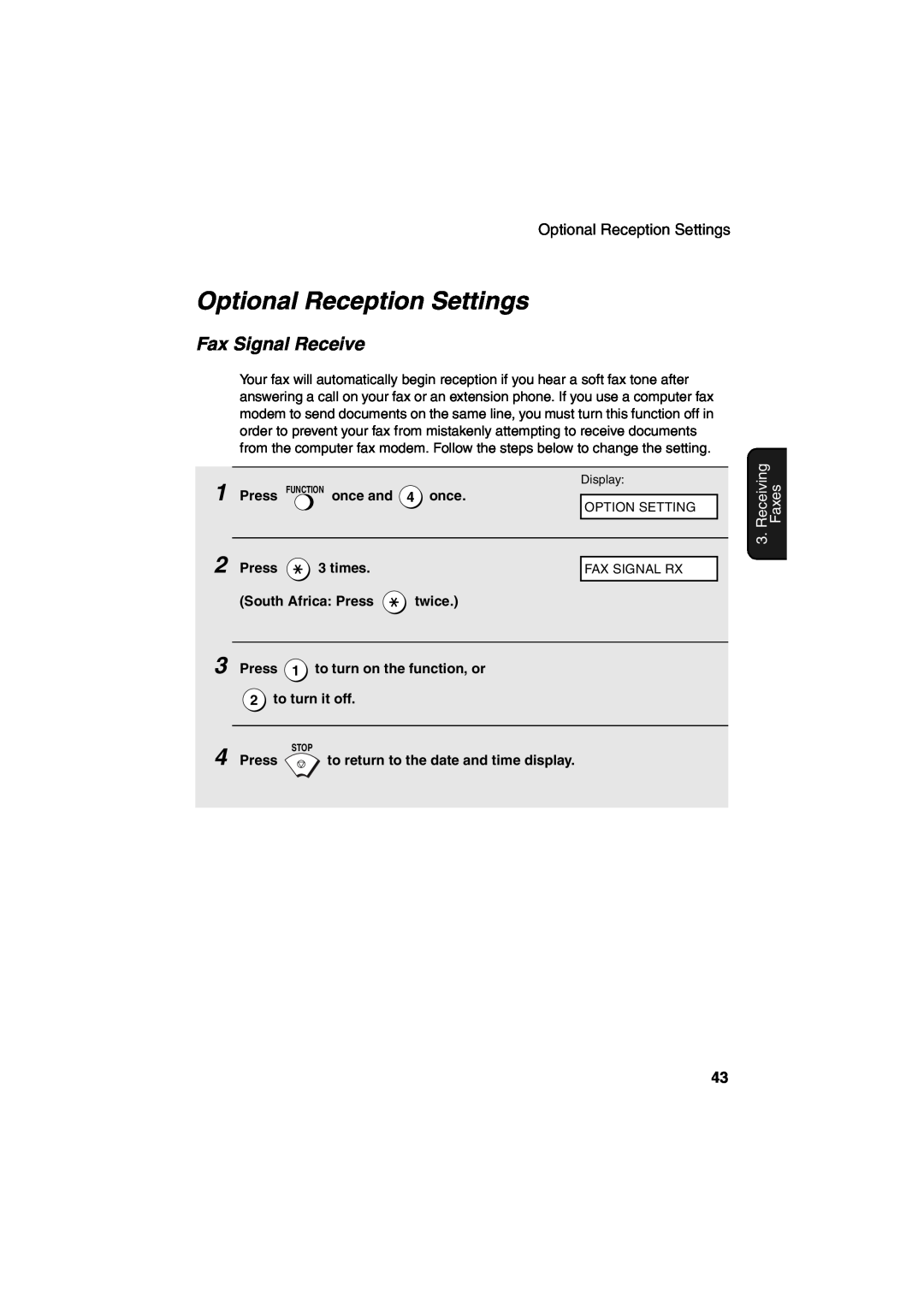 Sharp UX-21 Optional Reception Settings, Fax Signal Receive, Receiving, Faxes, Press FUNCTION once and 4 once, times 