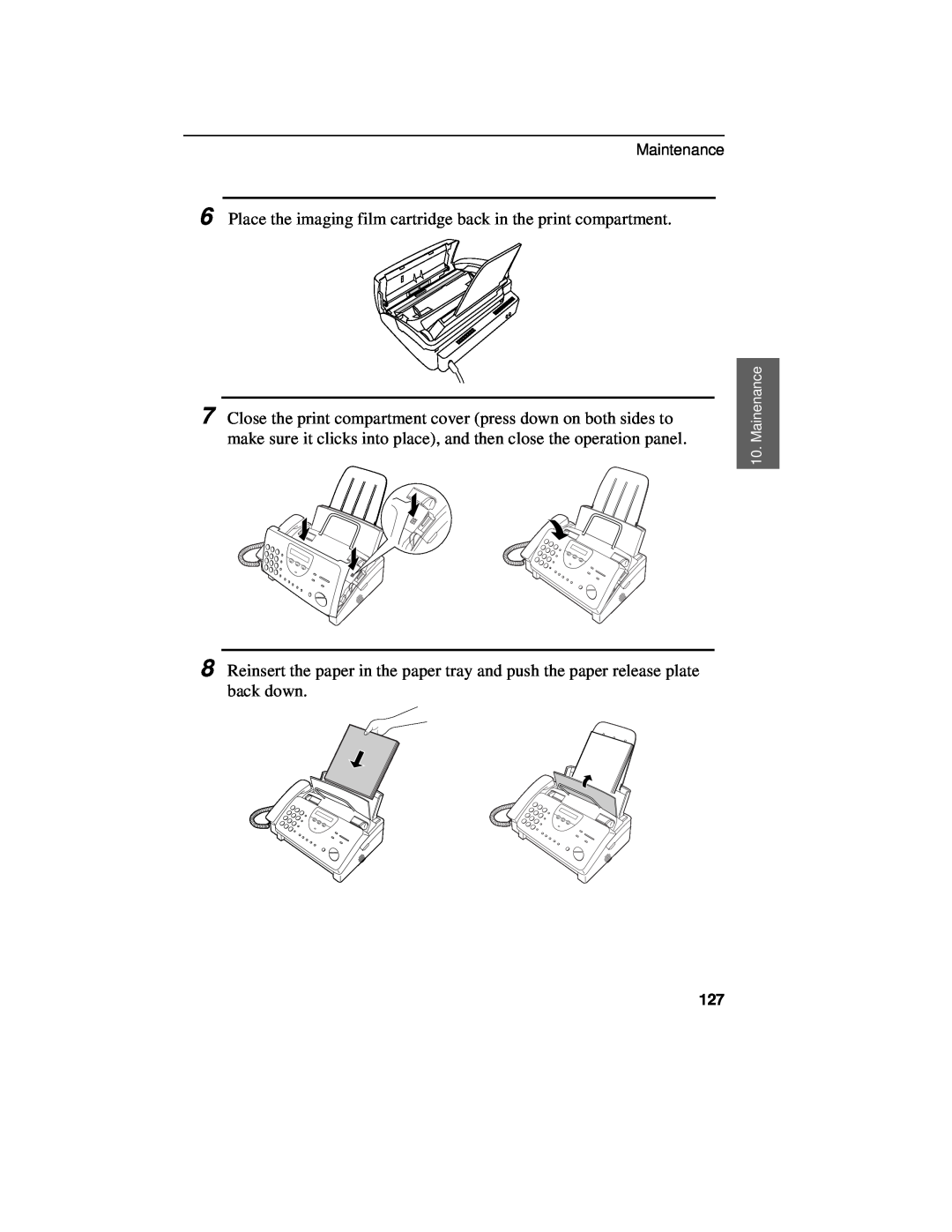 Sharp UX-460 operation manual Place the imaging film cartridge back in the print compartment 
