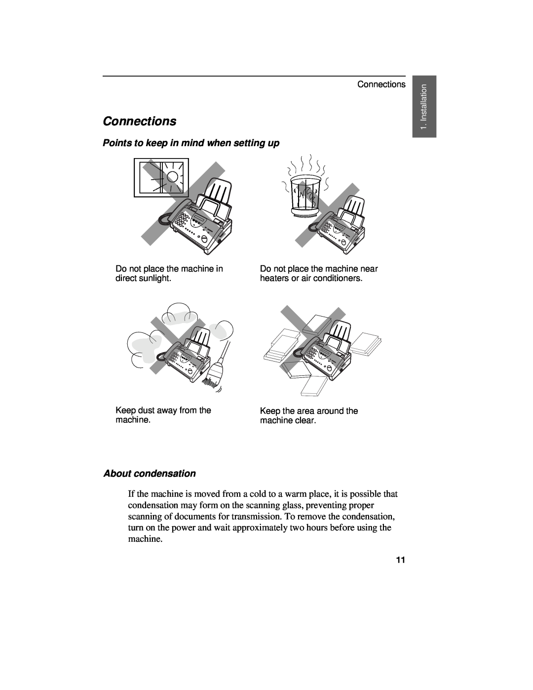 Sharp UX-460 operation manual Connections, Points to keep in mind when setting up, About condensation 