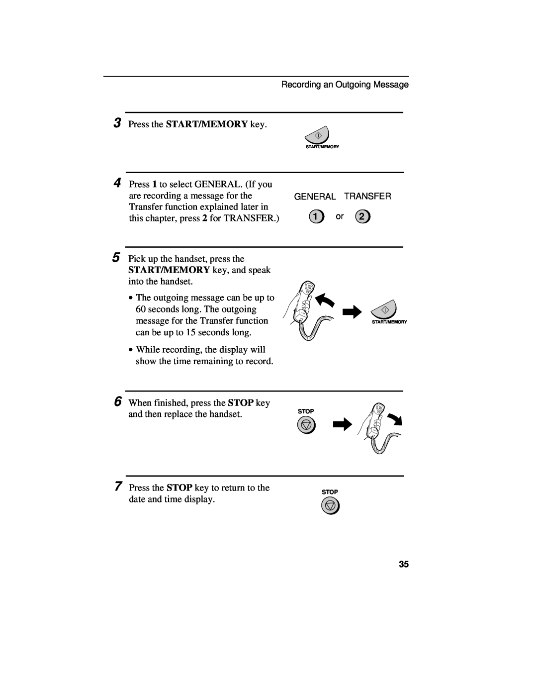 Sharp UX-460 operation manual 1 or, and then replace the handset, Recording an Outgoing Message, General Transfer 