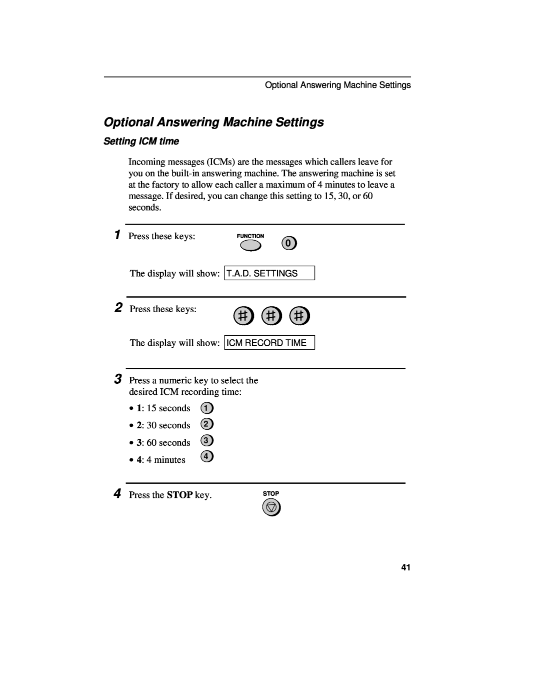 Sharp UX-460 operation manual Optional Answering Machine Settings, Setting ICM time, Press these keys 