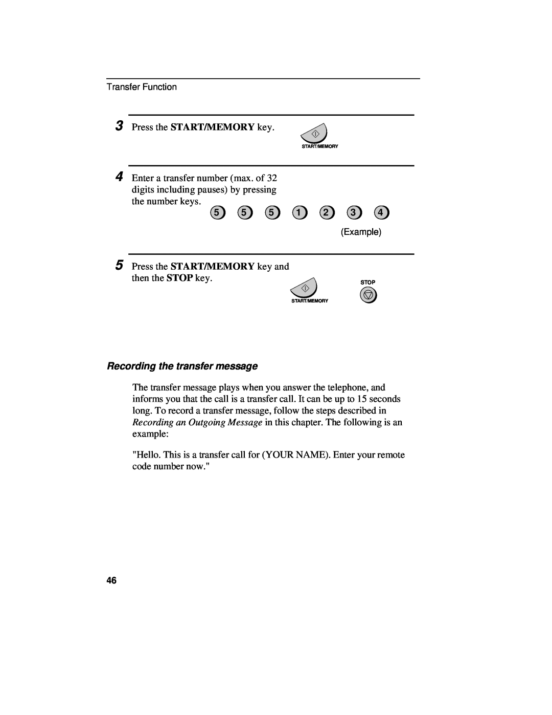 Sharp UX-460 operation manual Recording the transfer message 