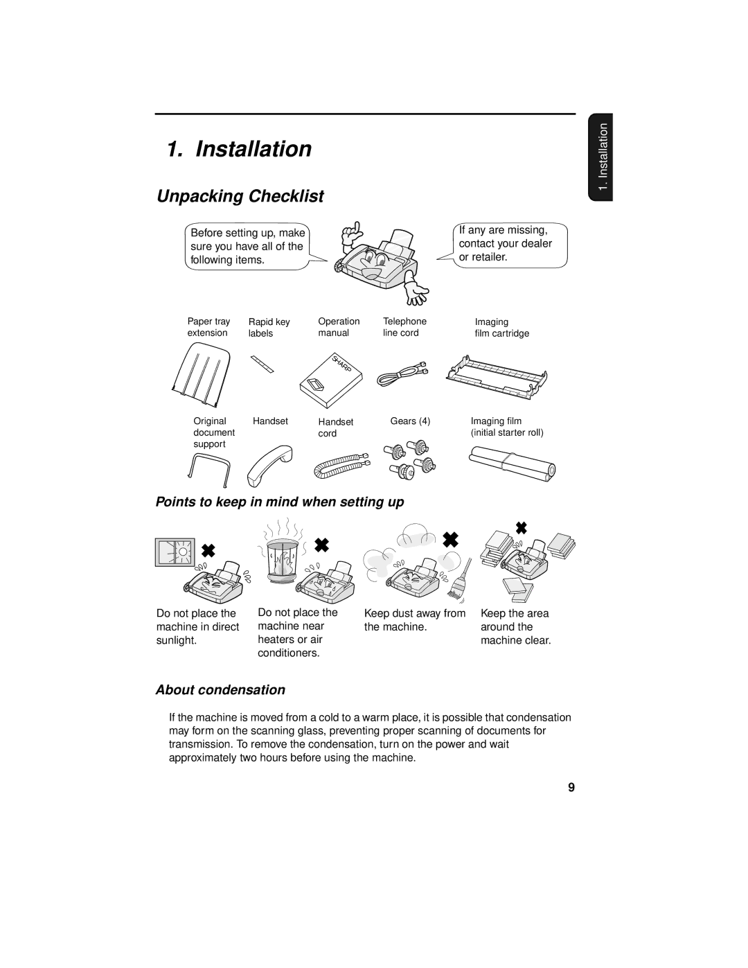 Sharp UX-465L Installation, Unpacking Checklist, Points to keep in mind when setting up, About condensation 