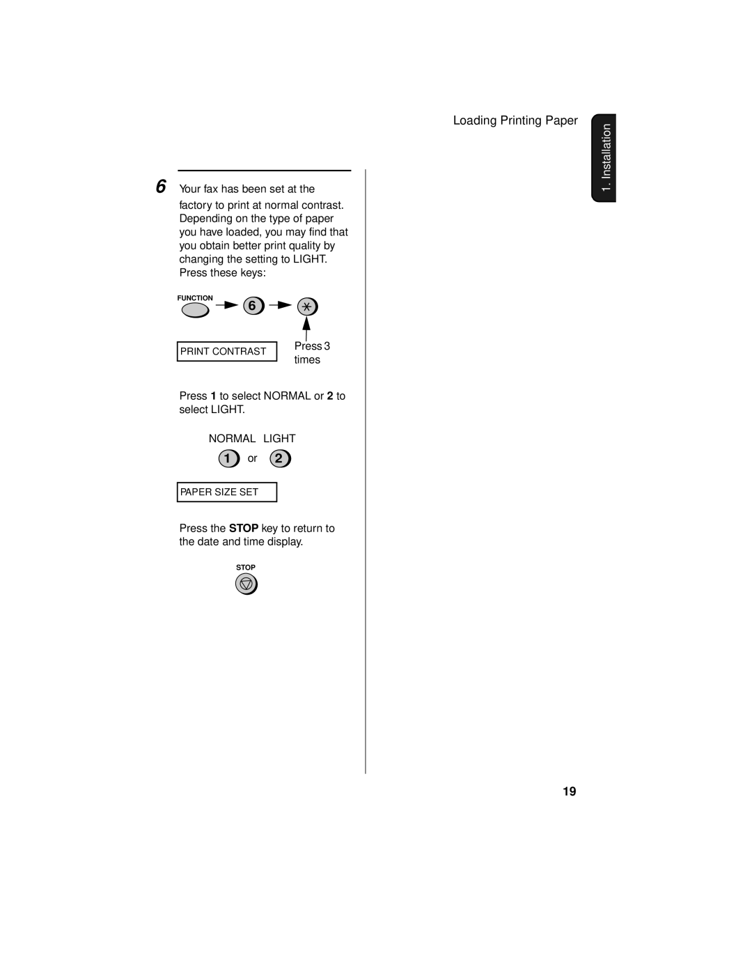 Sharp UX-465L operation manual Installation1 