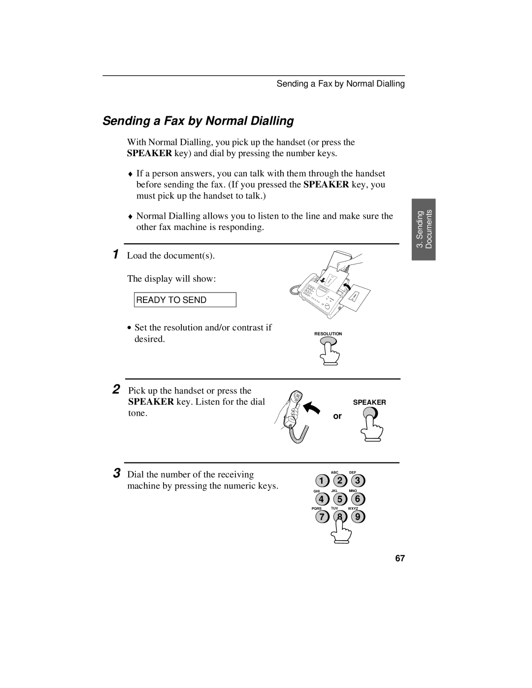 Sharp UX-470 operation manual Sending a Fax by Normal Dialling 