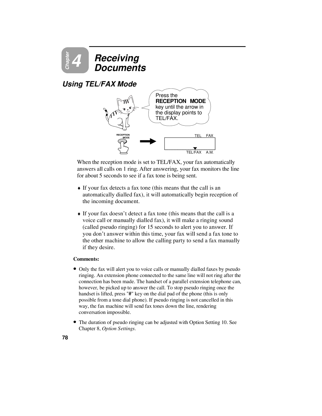 Sharp UX-470 operation manual Receiving Documents, Using TEL/FAX Mode 