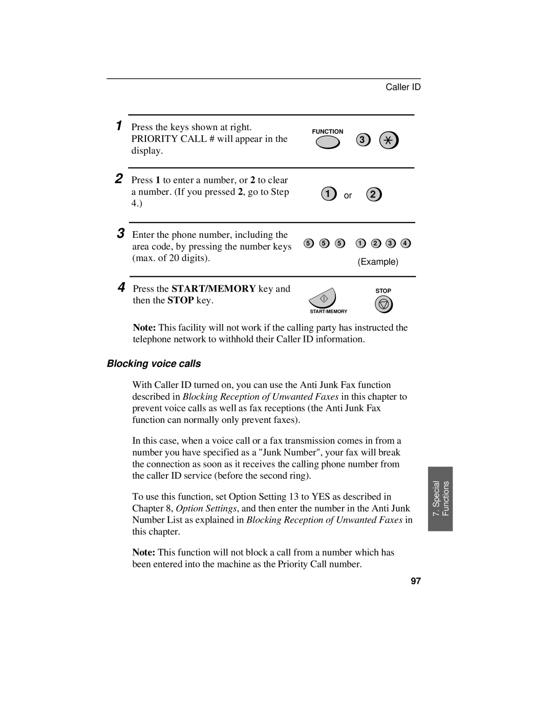 Sharp UX-470 Area code, by pressing the number keys Max. of 20 digits, Press the START/MEMORY key, Then the Stop key 