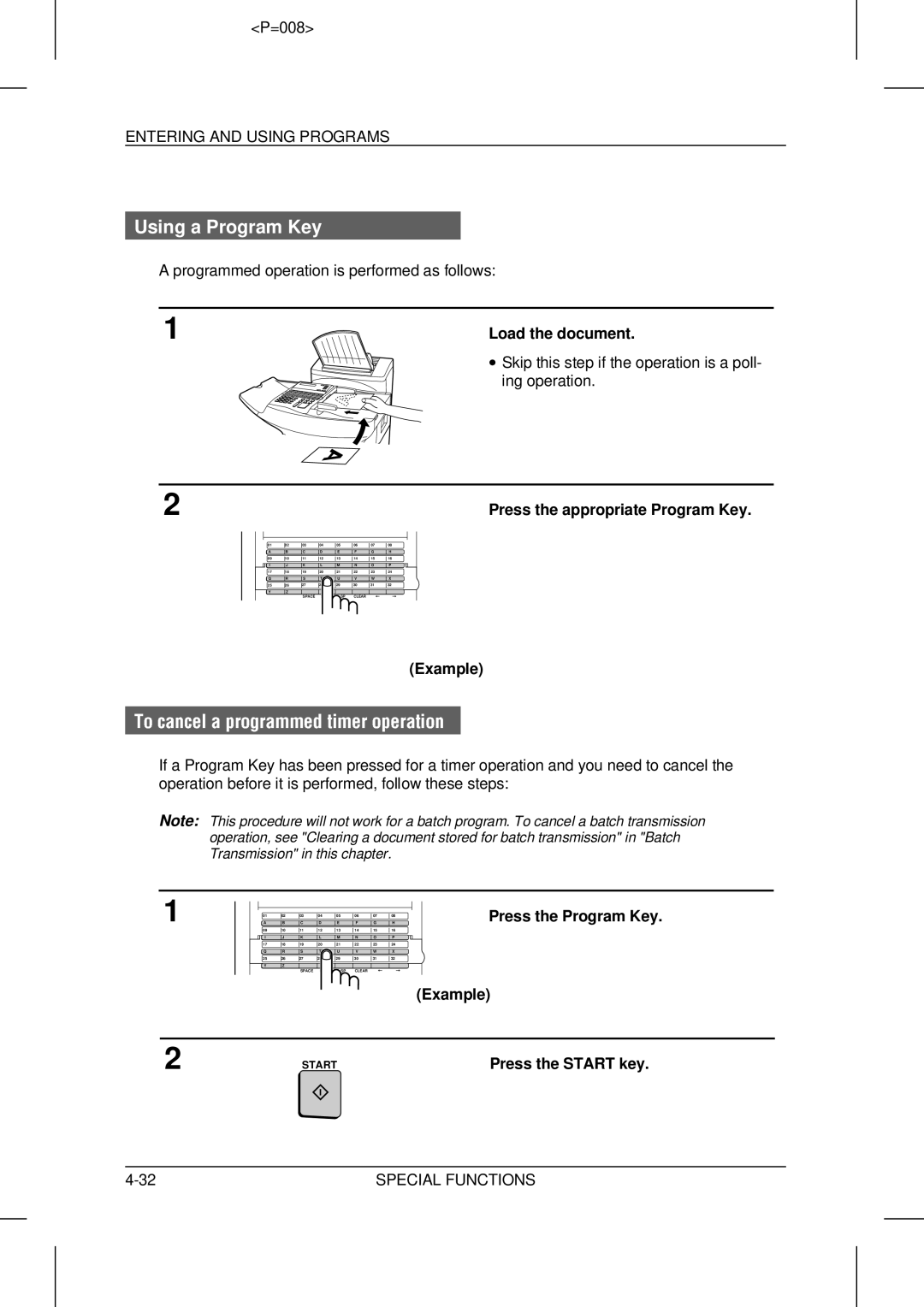 Sharp UX-5000 operation manual Using a Program Key, Press the appropriate Program Key, Press the Program Key Example 