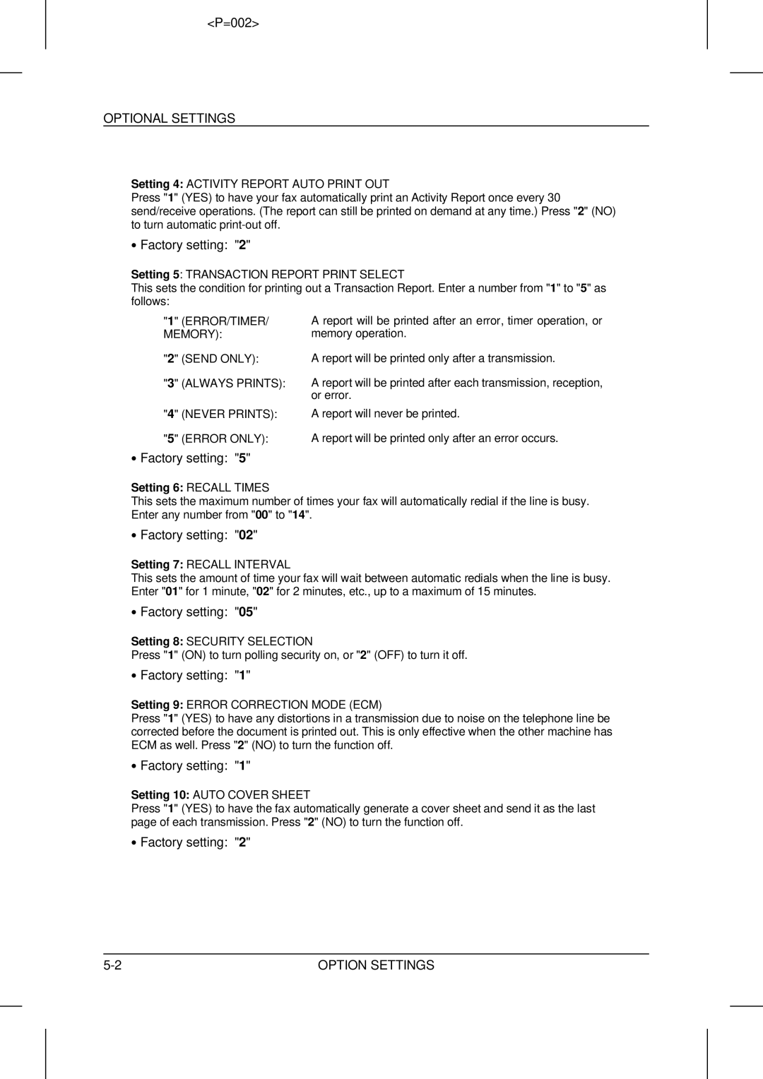 Sharp UX-5000 operation manual Optional Settings, Always Prints Never Prints 5 Error only 