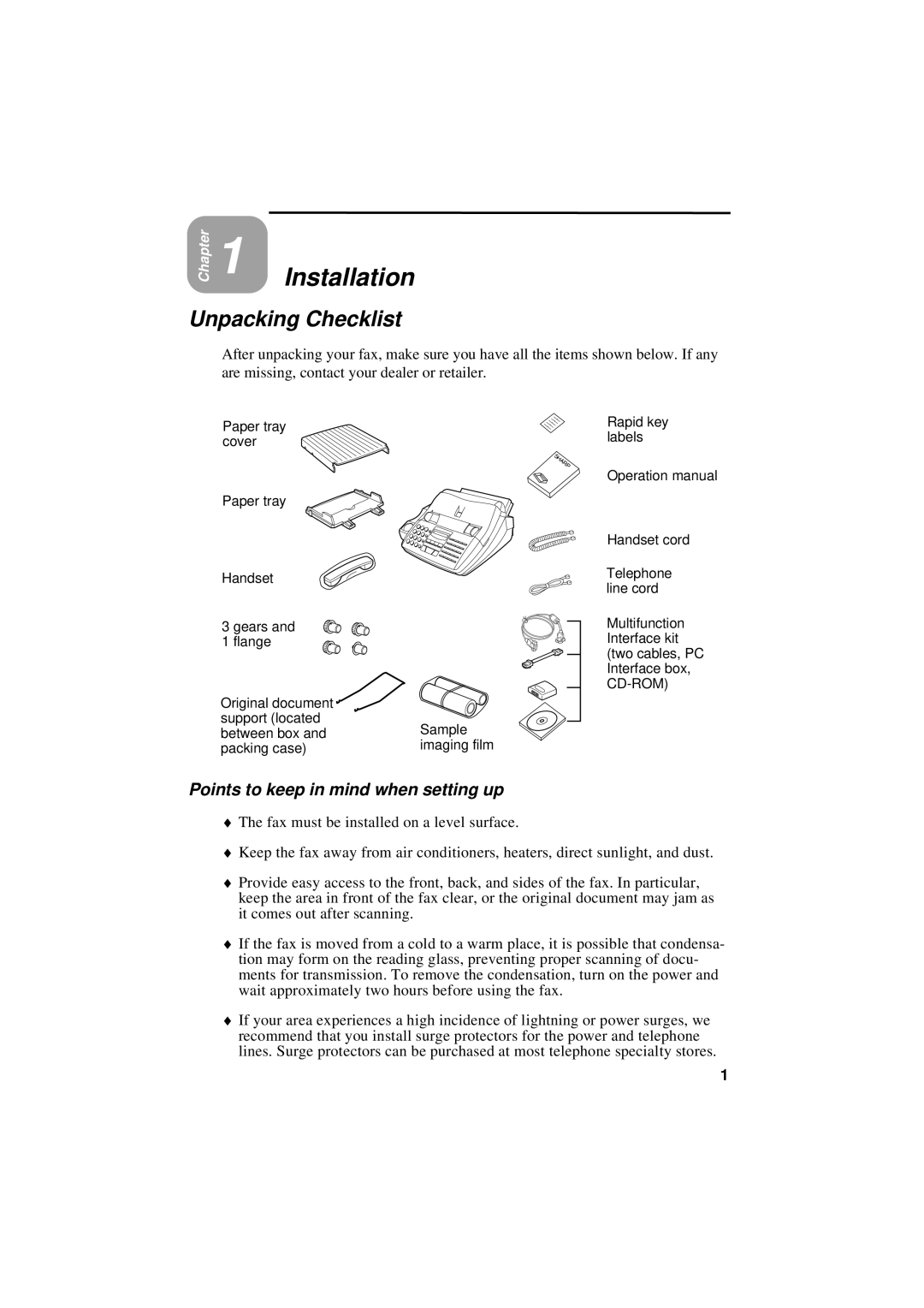 Sharp UX-600M operation manual Installation, Unpacking Checklist, Points to keep in mind when setting up 