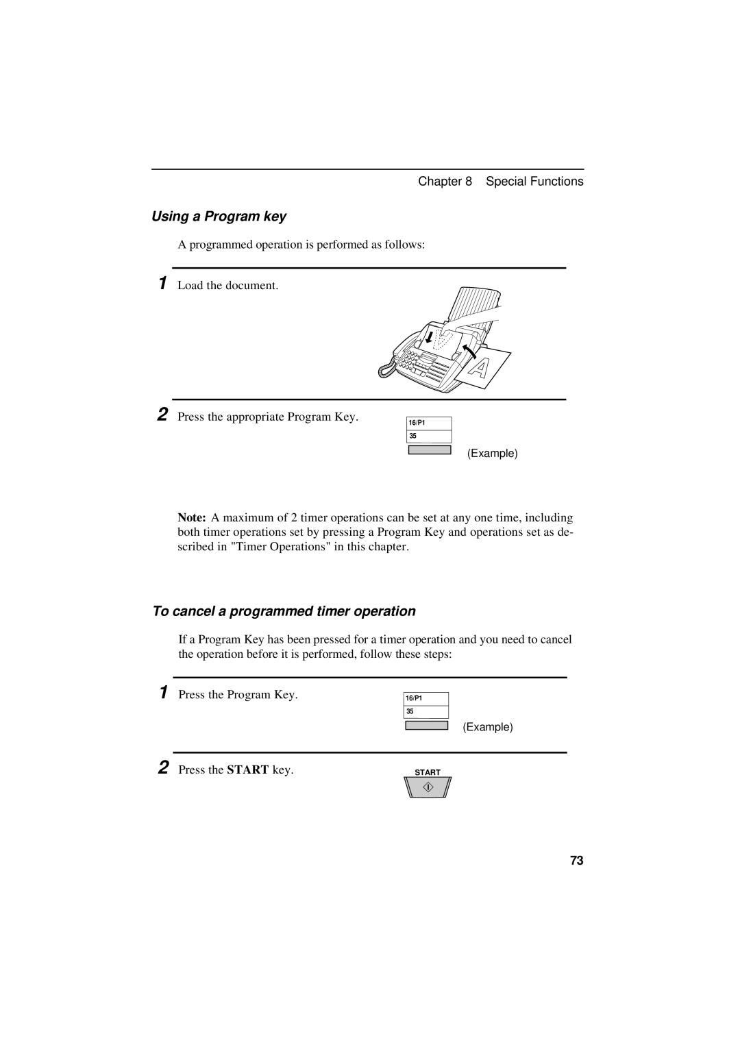 Sharp UX-600M operation manual Using a Program key, To cancel a programmed timer operation, Press the Program Key 