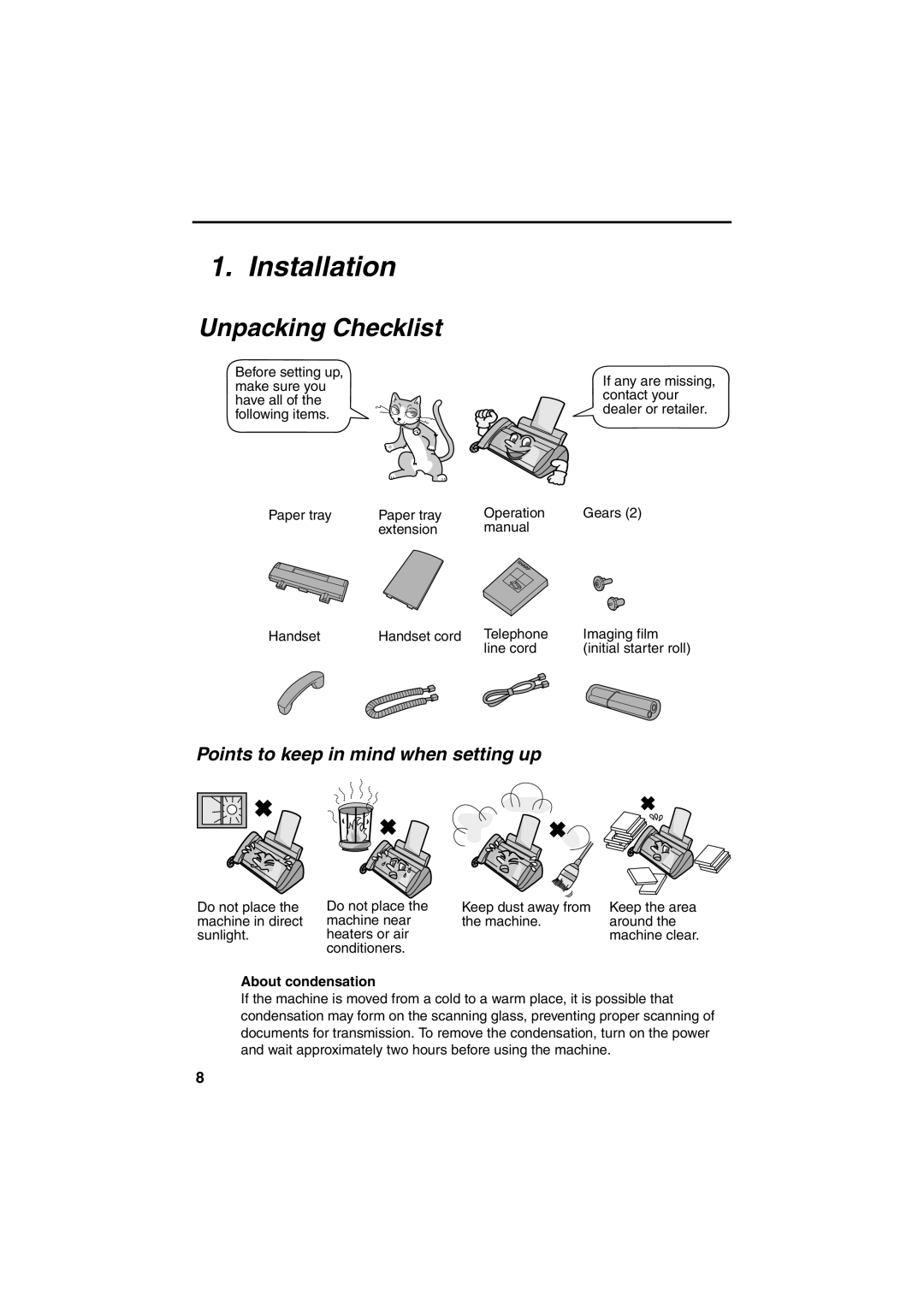 Sharp UX-A255 Installation, Unpacking Checklist, Points to keep in mind when setting up, About condensation 