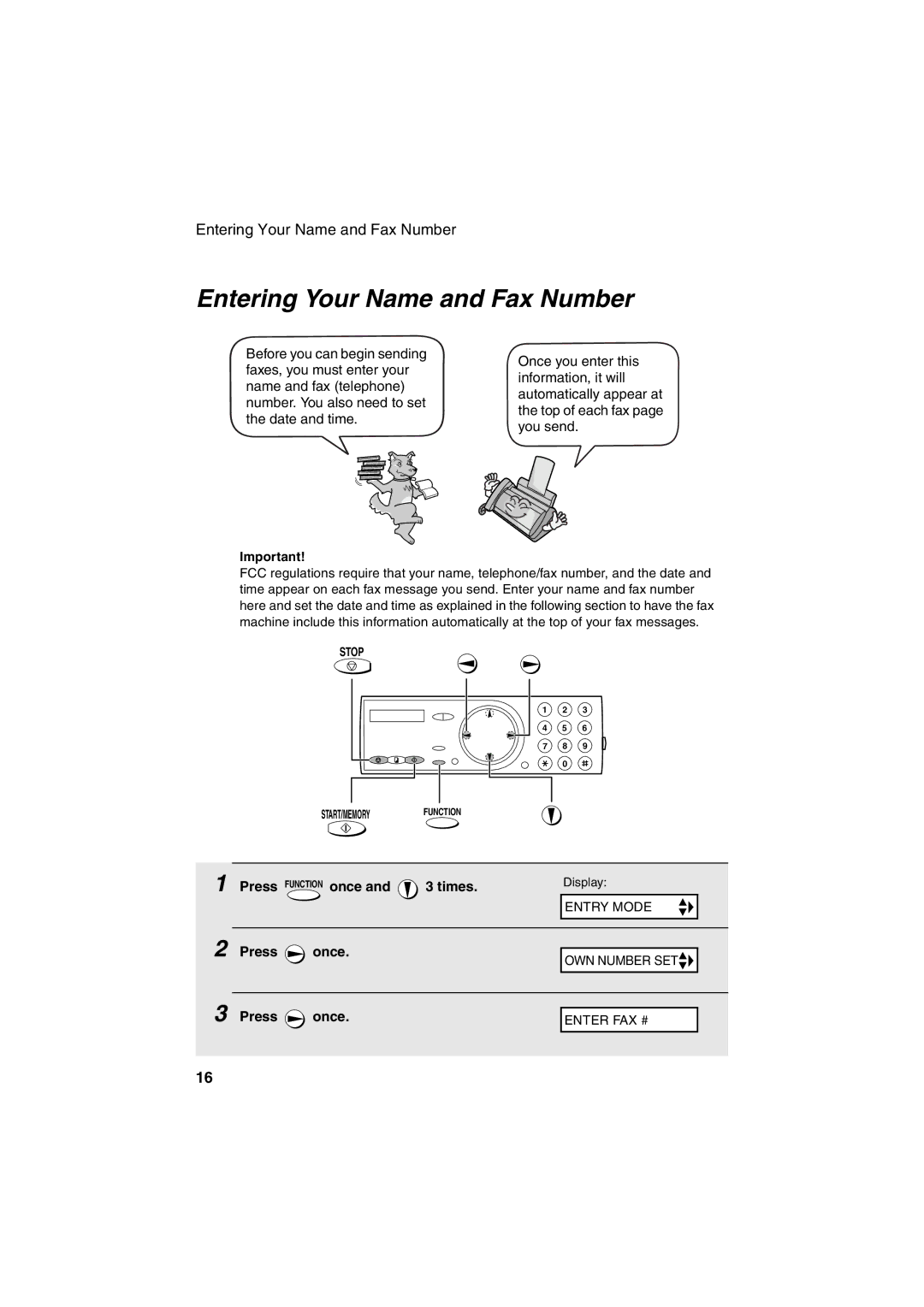 Sharp UX-A255 operation manual Entering Your Name and Fax Number, Press Function once Times 