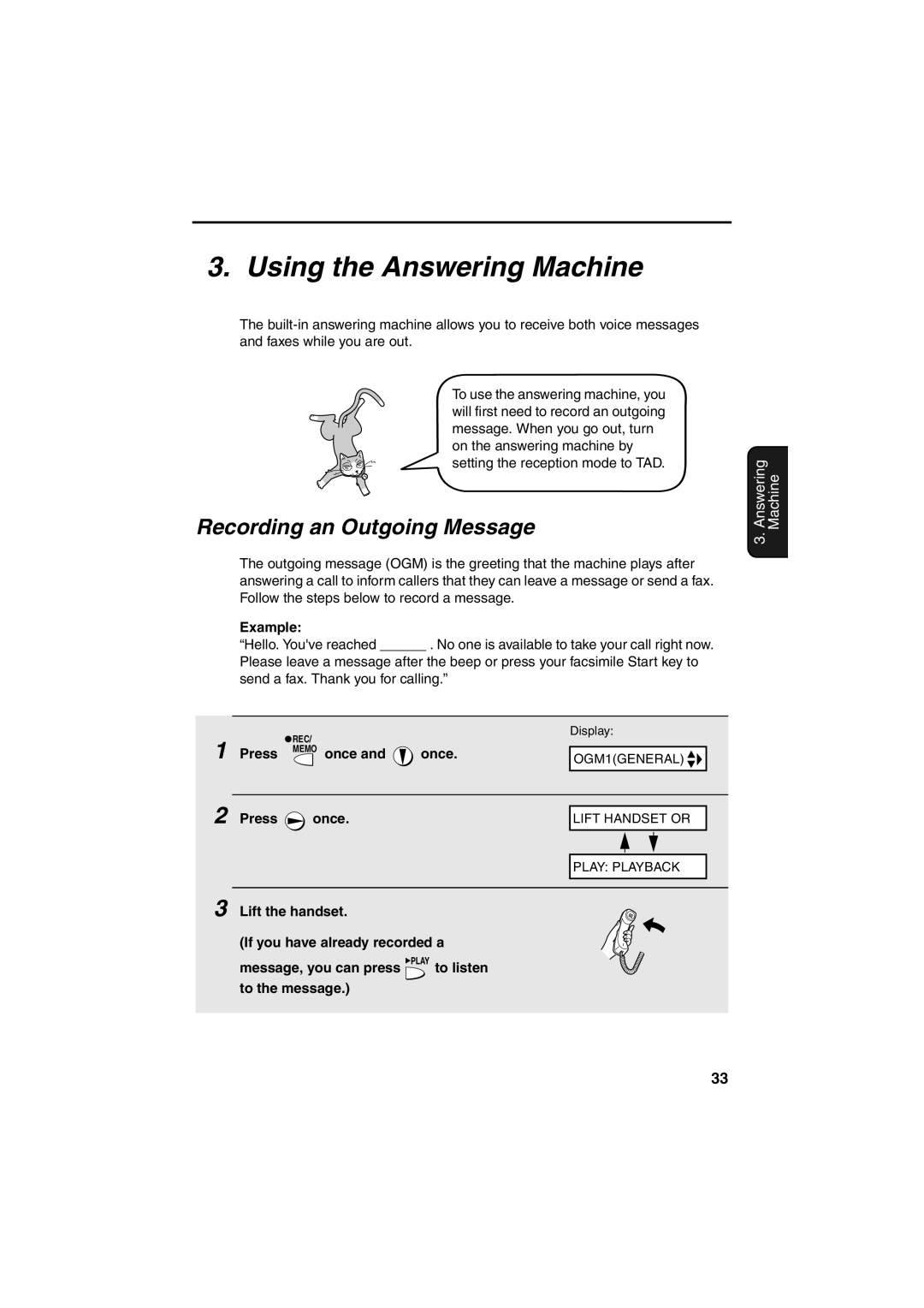 Sharp UX-A255 operation manual Using the Answering Machine, Example, Press Memo once Once 